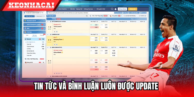 Tin tức và bình luận luôn được update